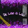 Lil Rosher - De Lao a Lao (Audio Oficial) - Single